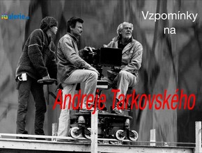 Kinokavárna: Vzpomínky na Andreje Tarkovského